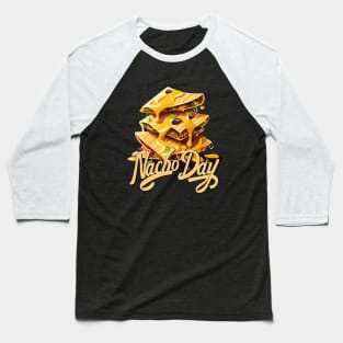 National Nachos Day – November Baseball T-Shirt